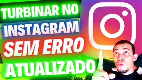 Atualizado Como Turbinar Publicação No Instagram Passo A Passo YouTube