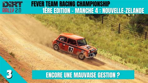 DIRT RALLYE 2 0 Fever Team Racing Chanpionship Manche 4 NZ YouTube