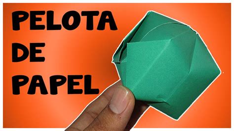 Como Hacer Una Pelota De Papel Origami Inflable Muy Fácil│how To Make