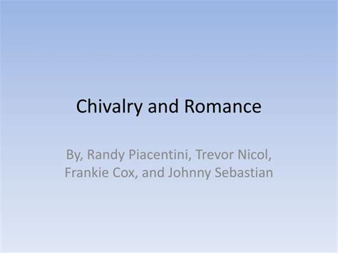 PPT - Chivalry and Romance PowerPoint Presentation, free download - ID:1915764