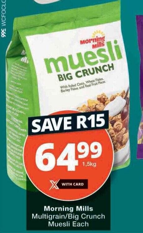 Morning Mills Multigrain Big Crunch Muesli Each Offer At Checkers