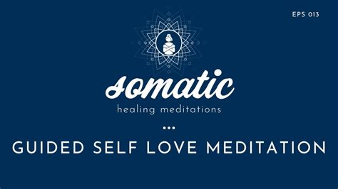 Self Love Guided Meditation YouTube