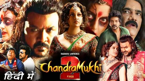 Chandramukhi Full Hd P Movie In Hindi Explanation Kangana