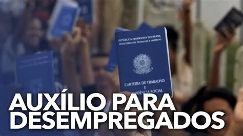 Auxílio de R 540 para Desempregados Descubra COMO Garantir Jornal Dia