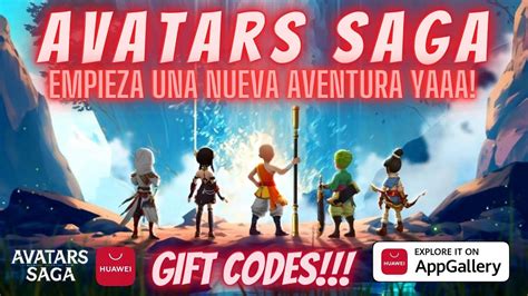 Avatars Saga Empieza Una Nueva Aventura C Digos De Regalo Super