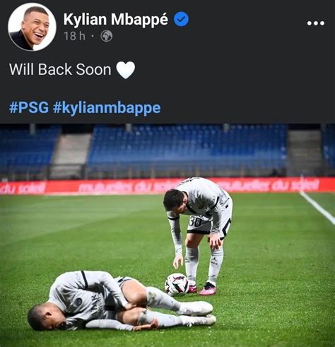 Psg La Réaction De Kylian Mbappé Après Sa Blessure Et Son Forfait