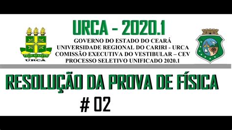 FÍSICA URCA 2020 1 Questão 02 Considere um bloco de massa m em