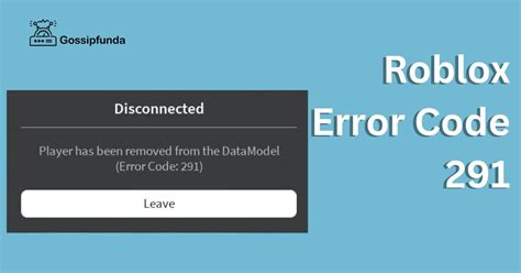 Error Code 291 Roblox Reasons And Fixes Gossipfunda