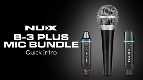 B 3 PLUS NUX Wireless Microphone System YouTube