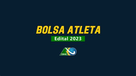 Brasil Hóquei Edital 2023 do Bolsa Atleta foi publicado