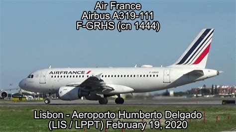 Air France Airbus A F Grhs Cn New Colors Youtube