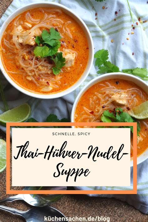 Schnelle Thai H Hner Nudel Suppe K Chensachen Glasnudeln Rezept