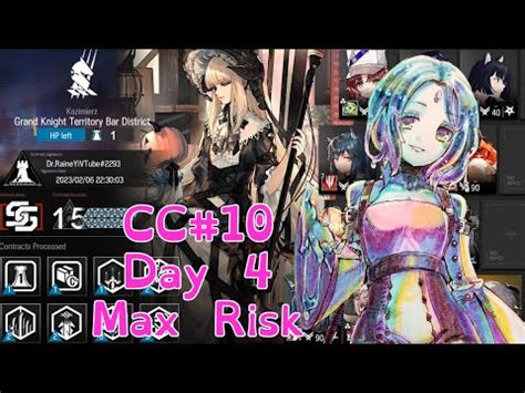 Arknights CC 10 Day 4 Grand Knight Territory Bar District YouTube