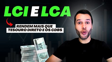 Lci E Lca Renda Fixa Rentabilidade Seguran A E Sem Imposto De