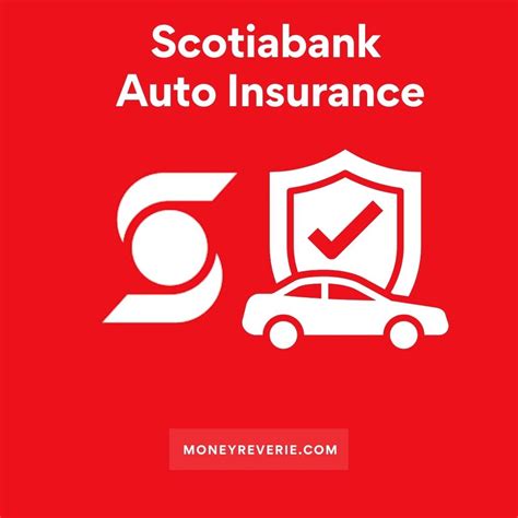 Scotiabank Car Insurance Review 2024 Money Reverie