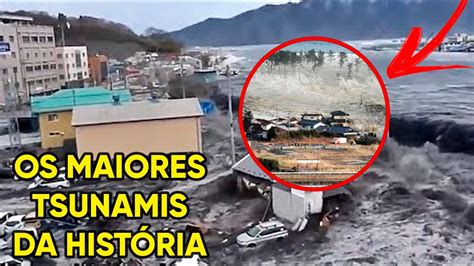 10 Maiores Tsunamis Da História Youtube