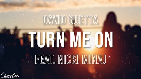 David Guetta Turn Me On Feat Nicki Minaj Lyrics YouTube