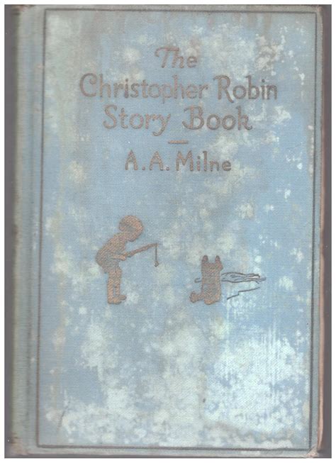 THE CHRISTOPHER ROBIN STORY BOOK by Milne,Alan Alexander: buono ...