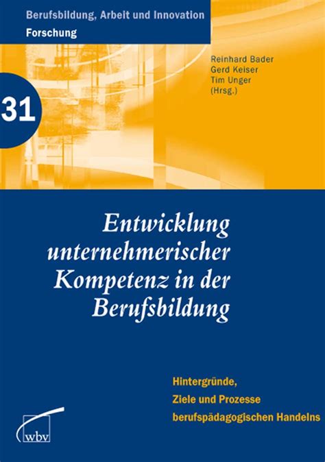 Entwicklung Unternehmerischer Kompetenz In Der Berufsbildung 6001695w