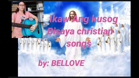 Ikaw Ang Kusog Lyrics Youtube