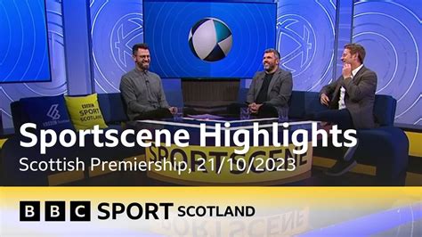 Bbc Sport Scotland Sportscene Highlights Premiership Supercut