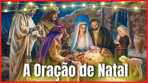 Ora O De Natal Preces De Natal Ora O De Natal Cat Lica Ora O Da