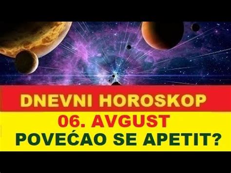 Nemojte Se Iznenaditi Ako Vam Se Pove A Apetit Dnevni Horoskop Za