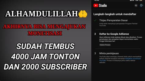 Alhamdulillah Akhirnya Mengajukan Monetisasi Monetisasi Channel 2023