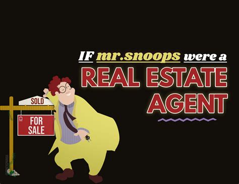 If Mr Snoops Were A Real Estate Agent By Mikeycparisii On Deviantart