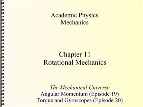 Chapter 11 Rotational Mechanics