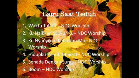 Saat Teduh NDC Worship Lagu Rohani Kristen YouTube