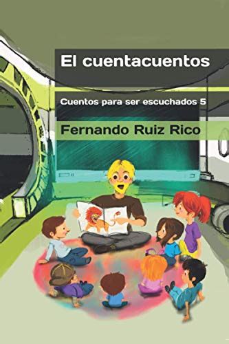 El cuentacuentos Cuento infantil bilingüe español inglés ilustrado