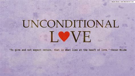 13 Unconditional Love Quotes Love Communication