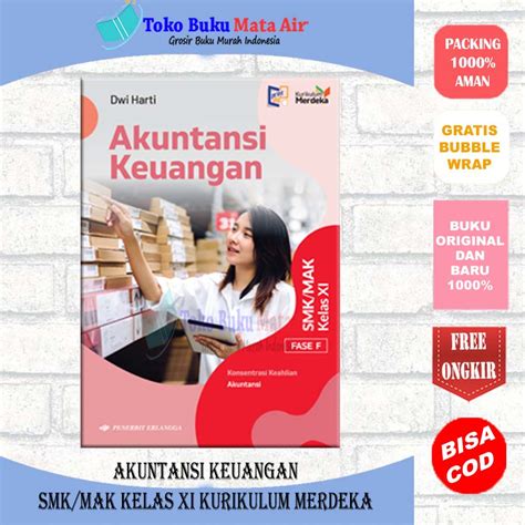 Jual Best Seller Original Akuntansi Keuangan Smk Mak Kelas Xi Kurikulum