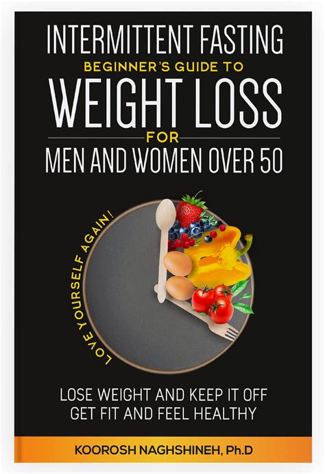 Intermittent fasting: Beginner’s Guide To Weight Loss For Men And Women