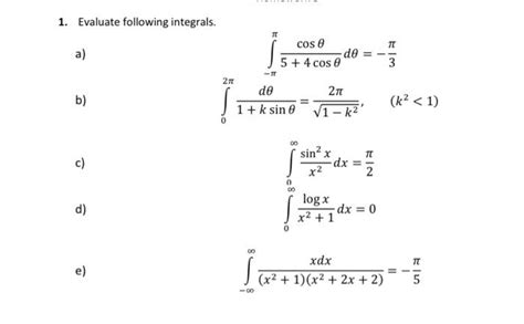 Solved 1 Evaluate Following Integrals A B