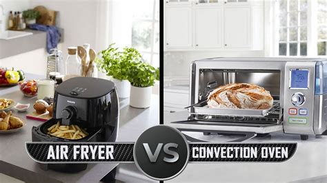 Air Fryer Vs Convection Oven Which One Is Better For You 53 Off