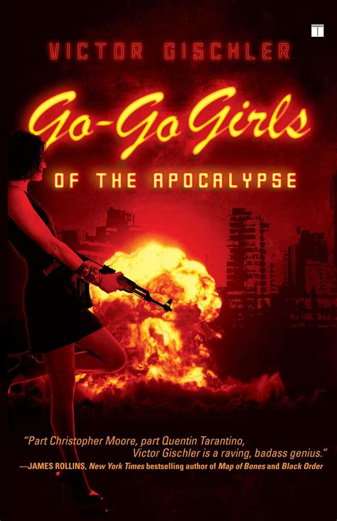 Go-Go Girls of the Apocalypse | Book by Victor Gischler | Official Publisher Page | Simon ...