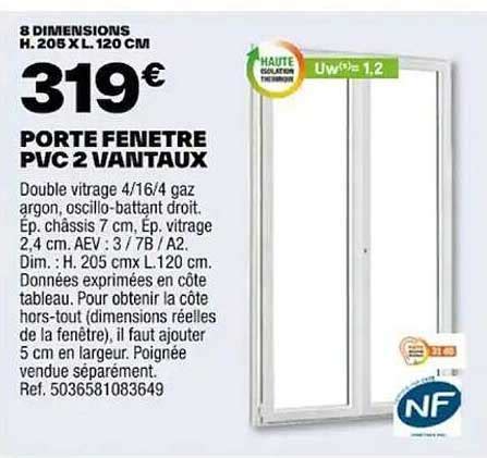 Promo Porte Fenêtre Pvc 2 Vantaux chez Brico Dépôt iCatalogue fr