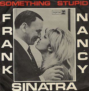 MUSIC NOW Nancy Sinatra And Frank Sinatra Somethin Stupid 1967 USA