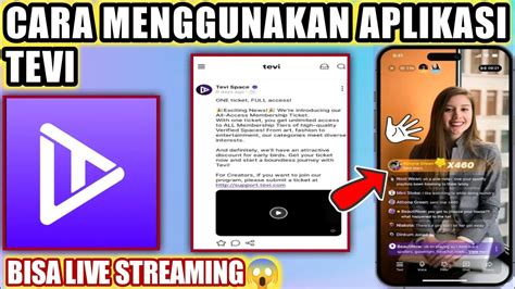 Cara Menggunakan Aplikasi Tevi Cara Live Streaming Di Tevi YouTube