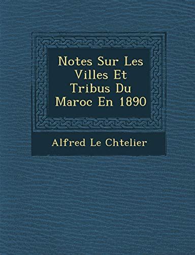 Villes Et Tribus Du Maroc Abebooks