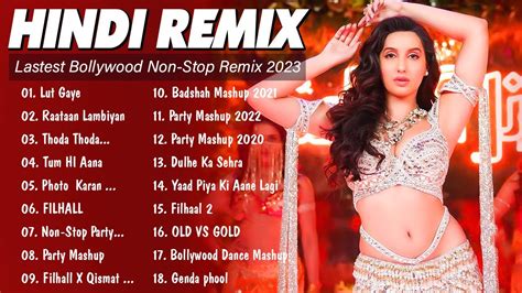 New Hindi Remix Songs 2023 Hindi Nonstop Remix 2023 Lastest