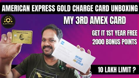 American Express Gold Charge Card Unboxing My 3rd Amex Card Get It Free And 2000 Bonus Points