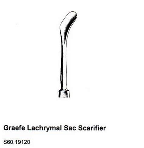 GRAEFE LACHRYMAL SAC SCARIFIER - Surgical Instruments