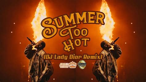 Chris Brown Summer Too Hot DJ LADY DIOR REMIX YouTube