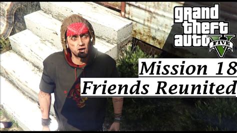 GTA 5 Mission 18 Friends Reunited YouTube