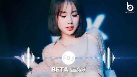 Edm Tiktok 2024 ♫ Bxh Nhạc Trẻ Remix Hay Nhất Hiện Nay Top 15 Bản Edm