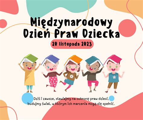 Międzynarodowy Dzień Praw Dziecka Stowarzyszenie Integracja na Plus