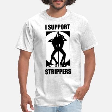 Shop Dancer Stripper T Shirts Online Spreadshirt